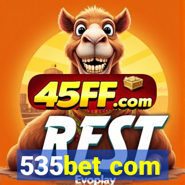 535bet com